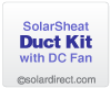 SolarSheat Duct Kit with DC Fan and PV Module. Part # 1253