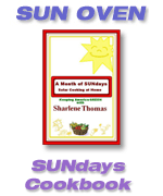 A Month of SUNdays Cookbook for the Solar Global SunOven